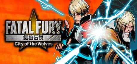 饿狼传说 群狼之城 FATAL FURY City of the Wolves Special Edition 全DLC豪华中文版游戏封面